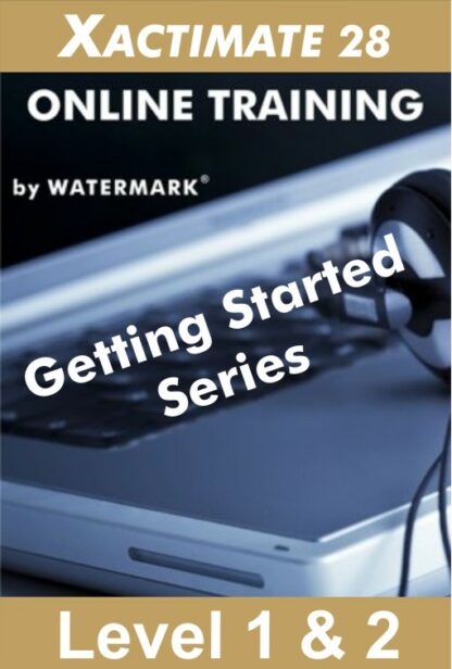 Xactimate 28 Getting Started Series (CE: FL, TX) - 1 mo.